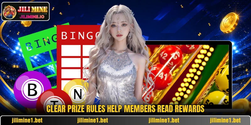 Clear prize rules help members read rewards