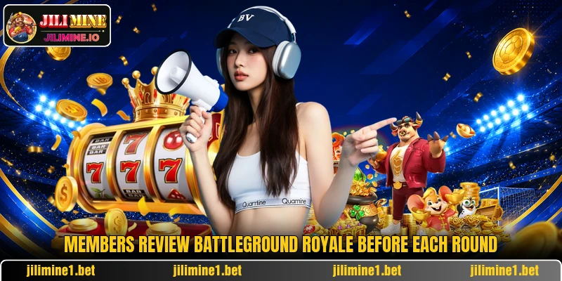 Members review Battleground Royale before each round