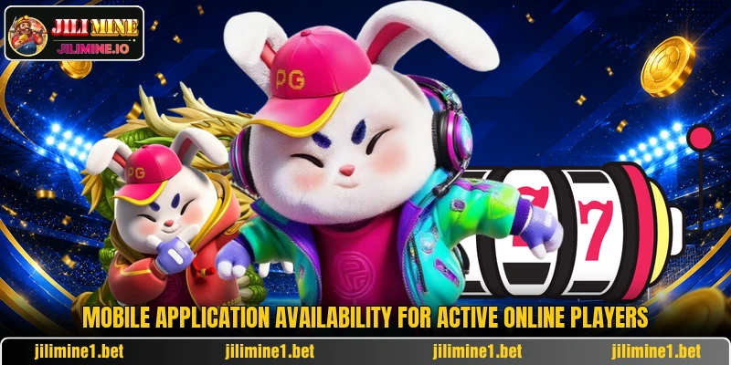 Mobile application availability for active online players