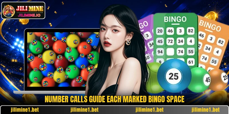 Number calls guide each marked bingo space