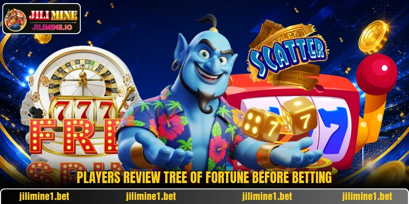 Players review Tree of Fortune before betting Players review Tree of Fortune before betting